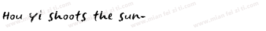 Hou Yi shoots the sun字体转换